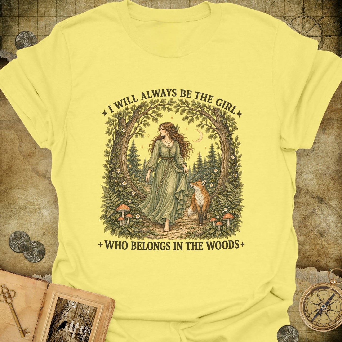 The Girl Who Belongs In The Woods T-Shirt