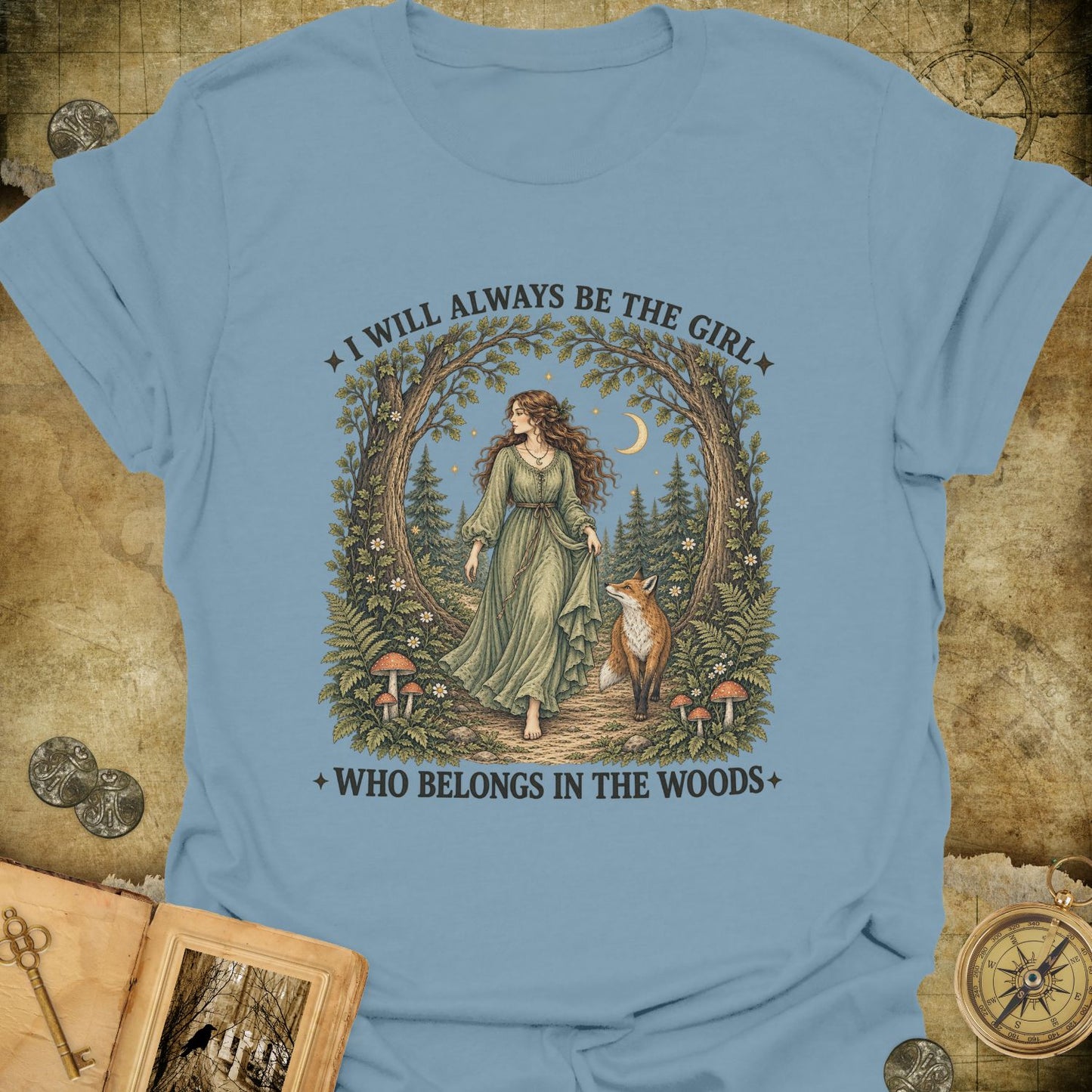 The Girl Who Belongs In The Woods T-Shirt