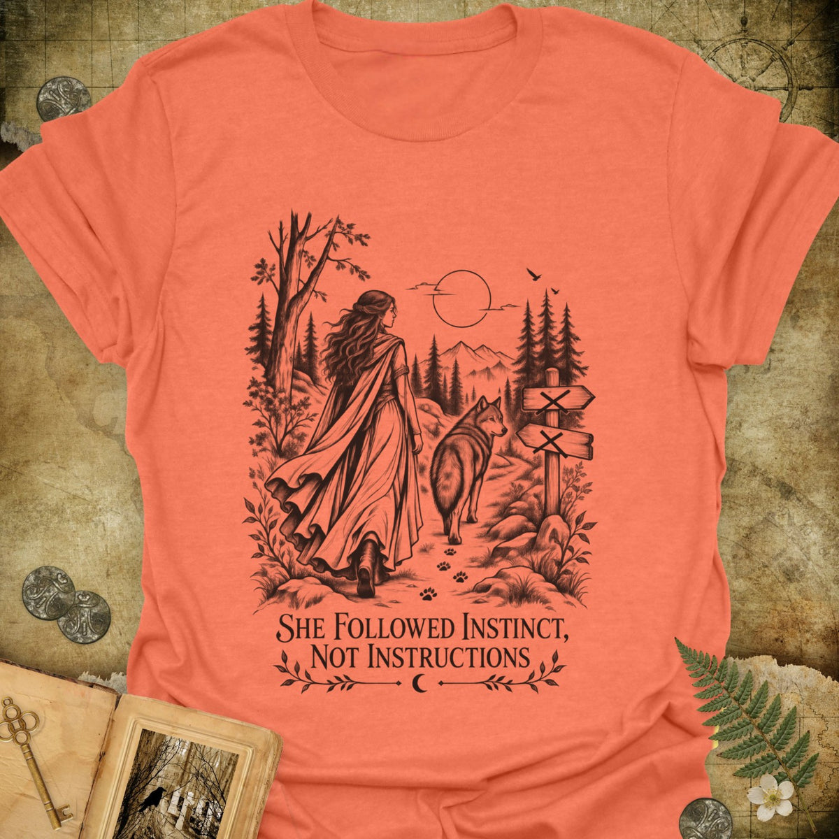 She Followed Instinct T-Shirt