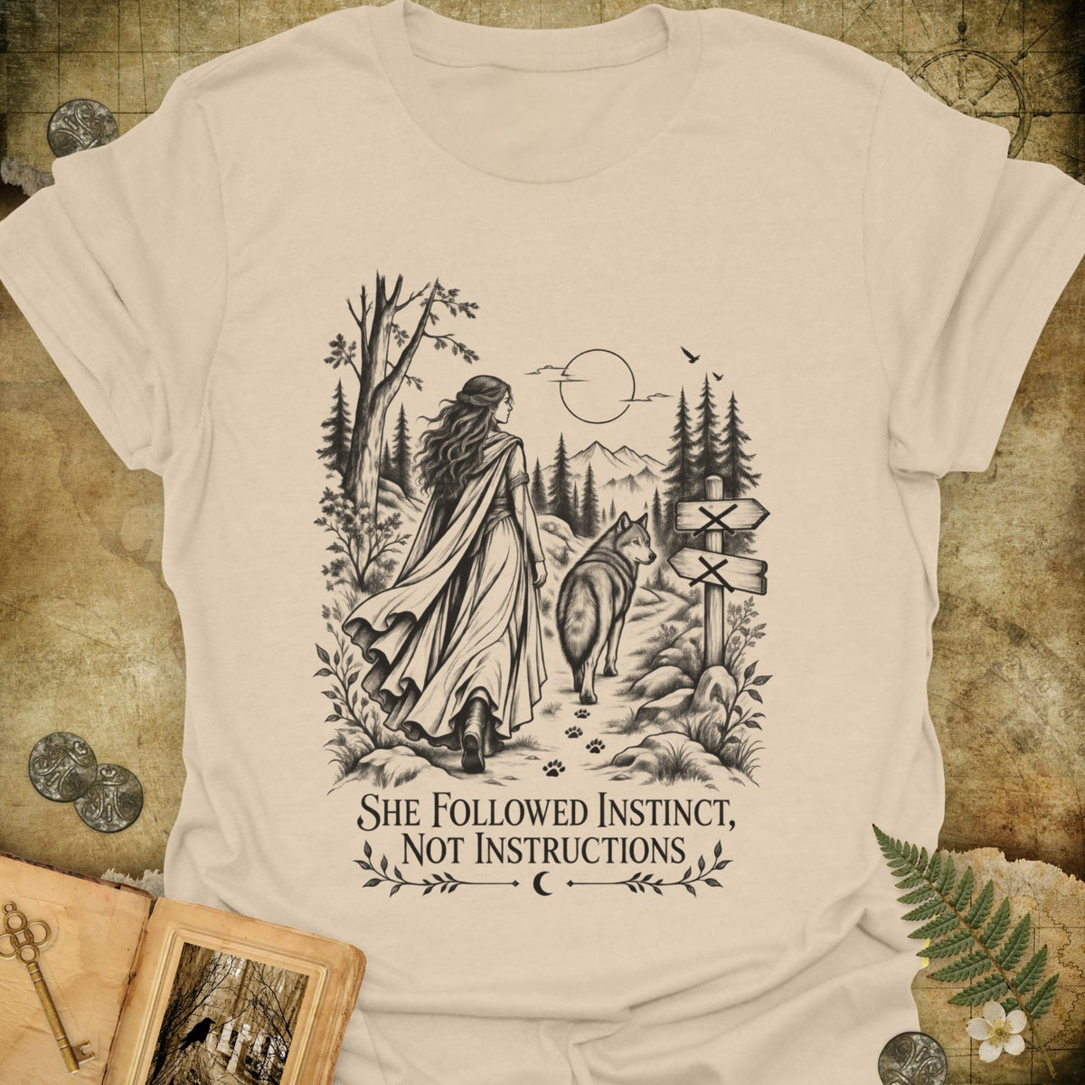 She Followed Instinct T-Shirt