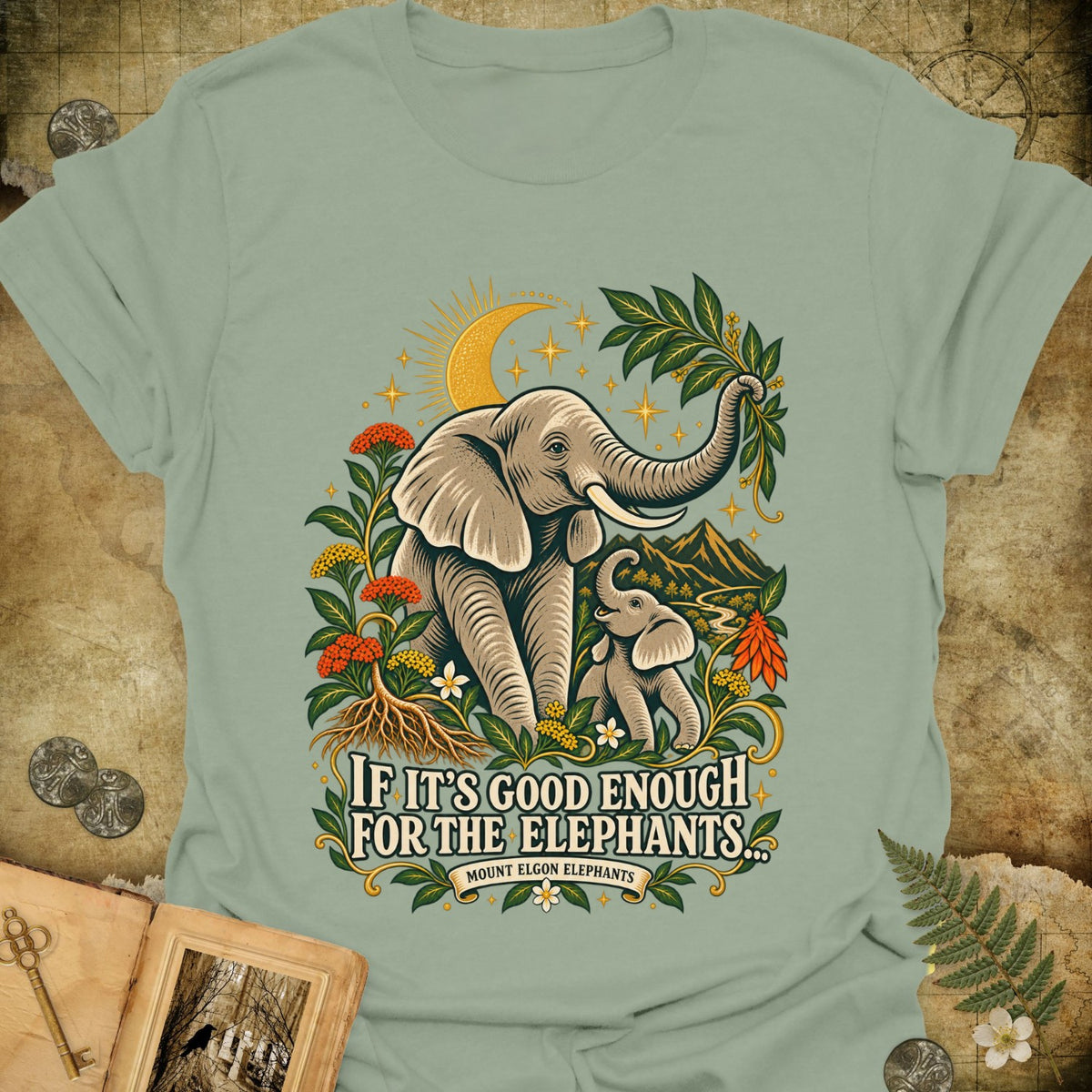 Good Enough For The Elephants T-Shirt