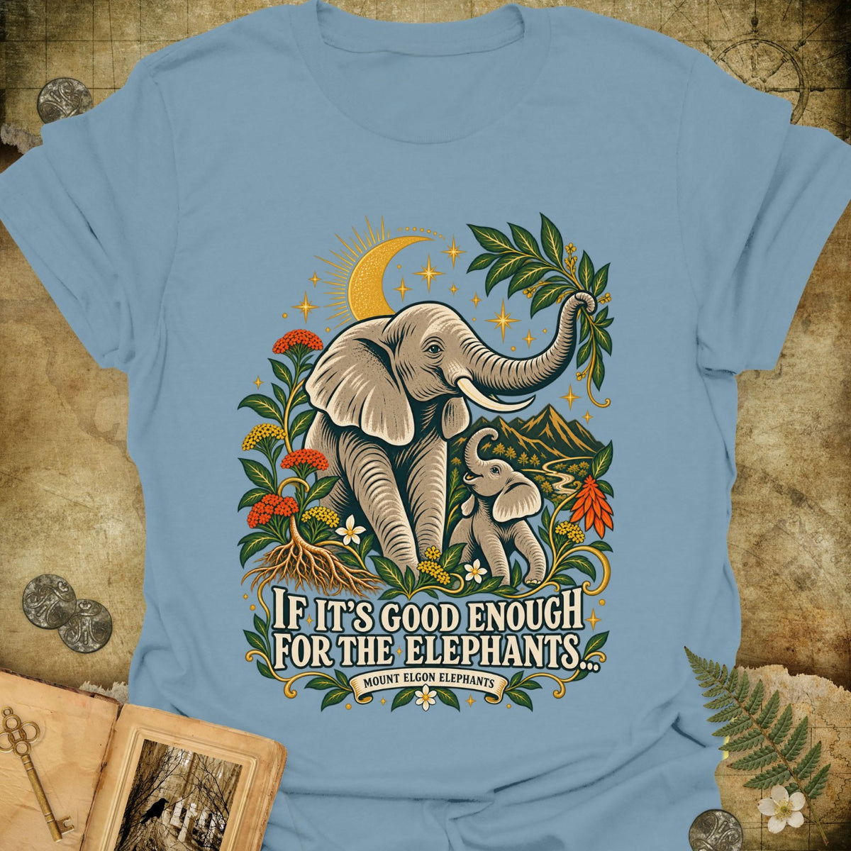 Good Enough For The Elephants T-Shirt