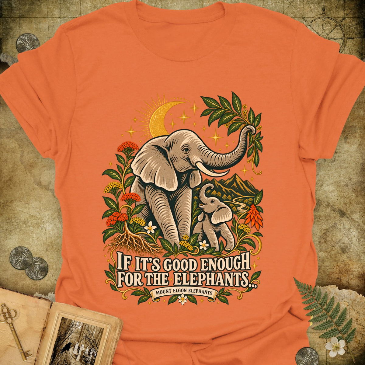 Good Enough For The Elephants T-Shirt