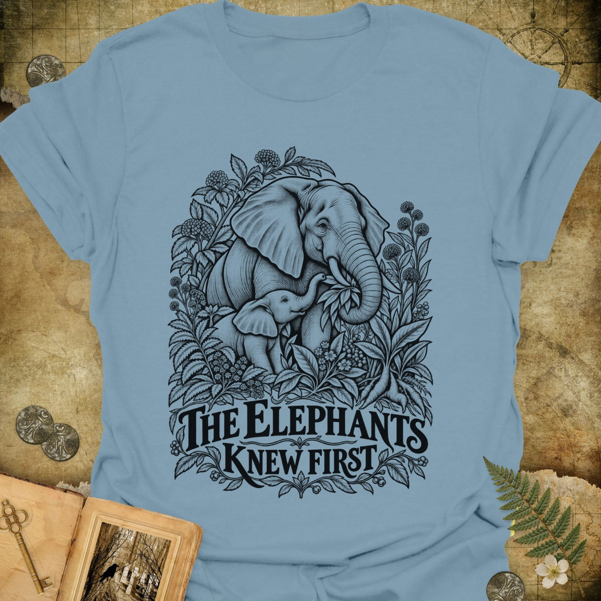 The Elephants Knew First T-Shirt