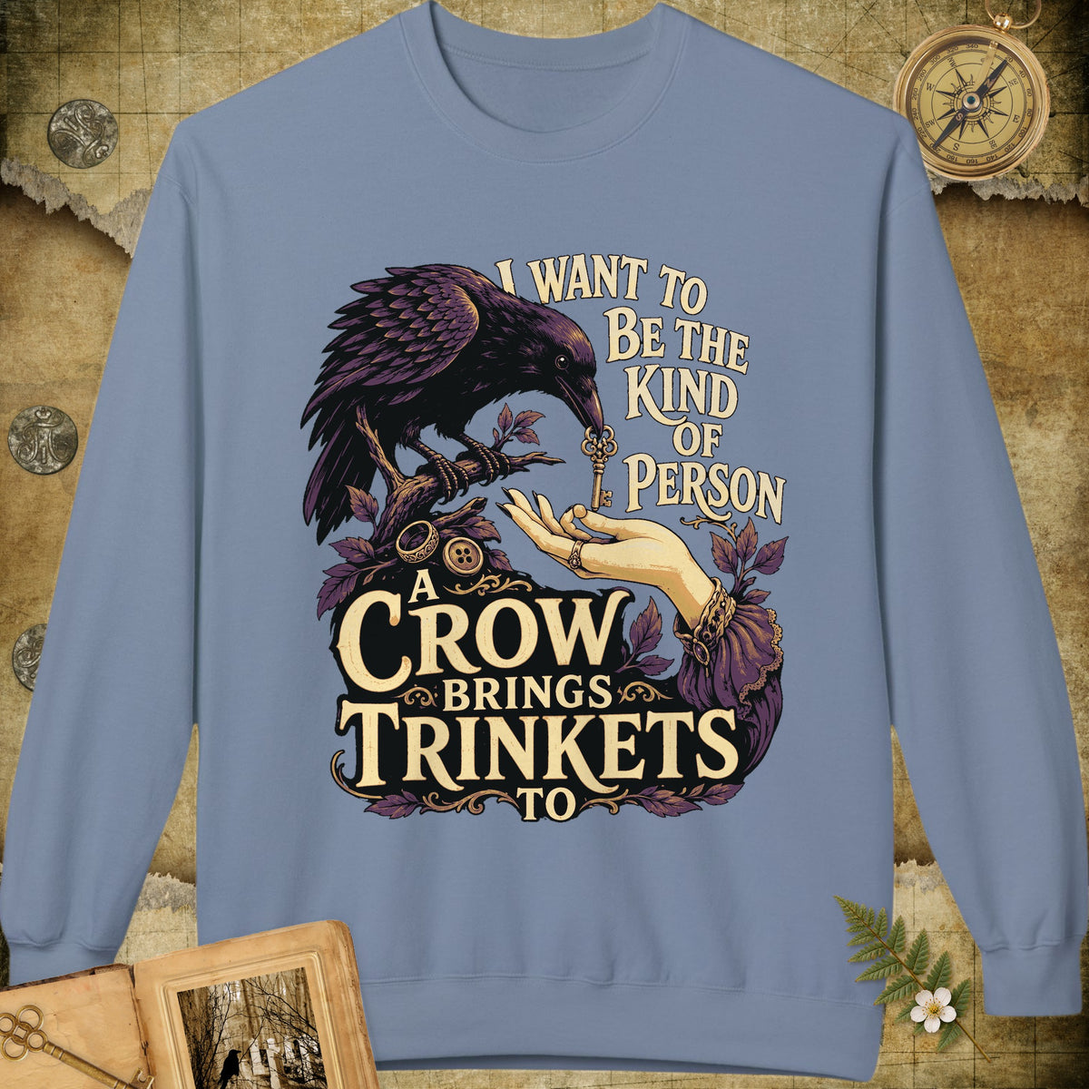 A Crow's Trinkets Sweatshirt