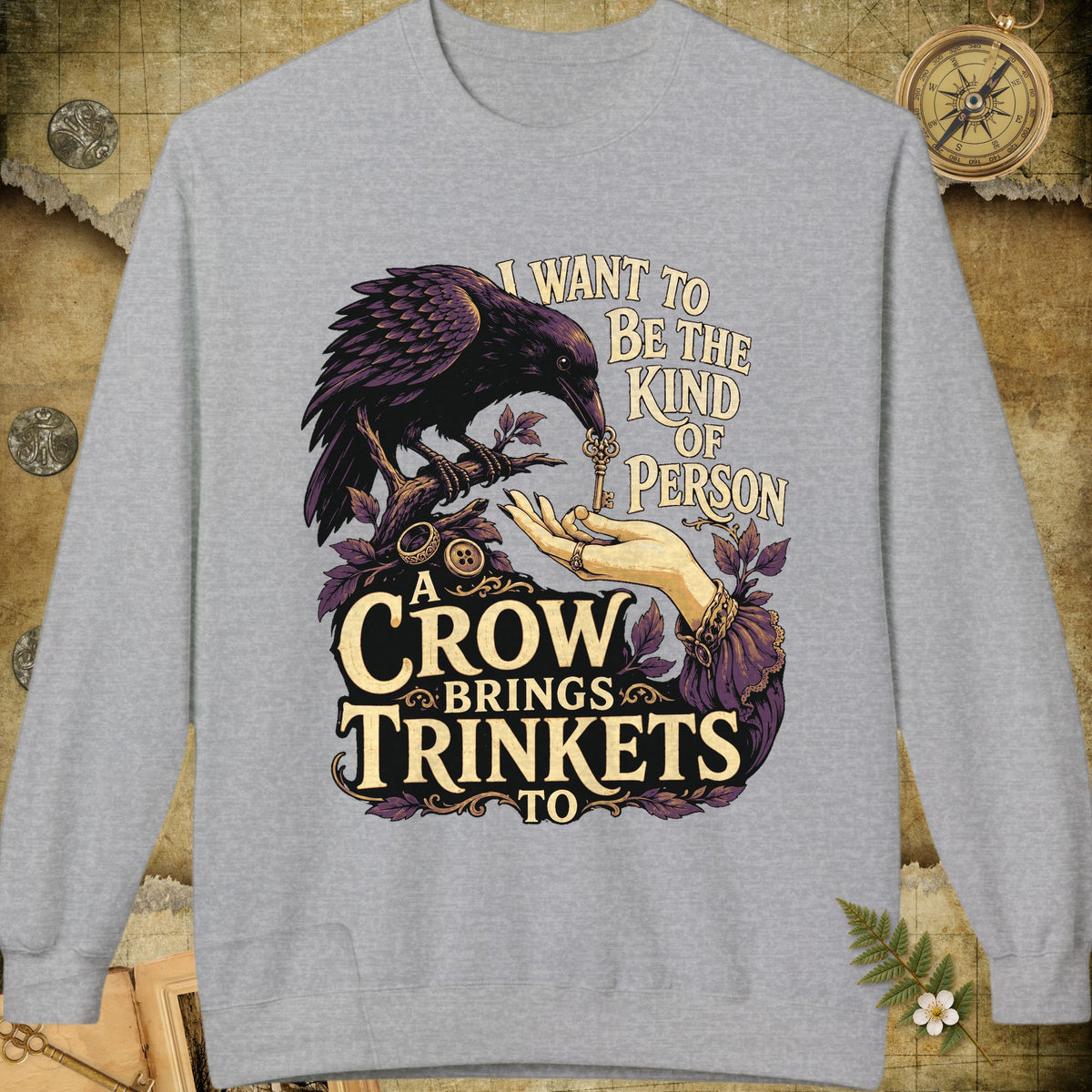 A Crow's Trinkets Sweatshirt