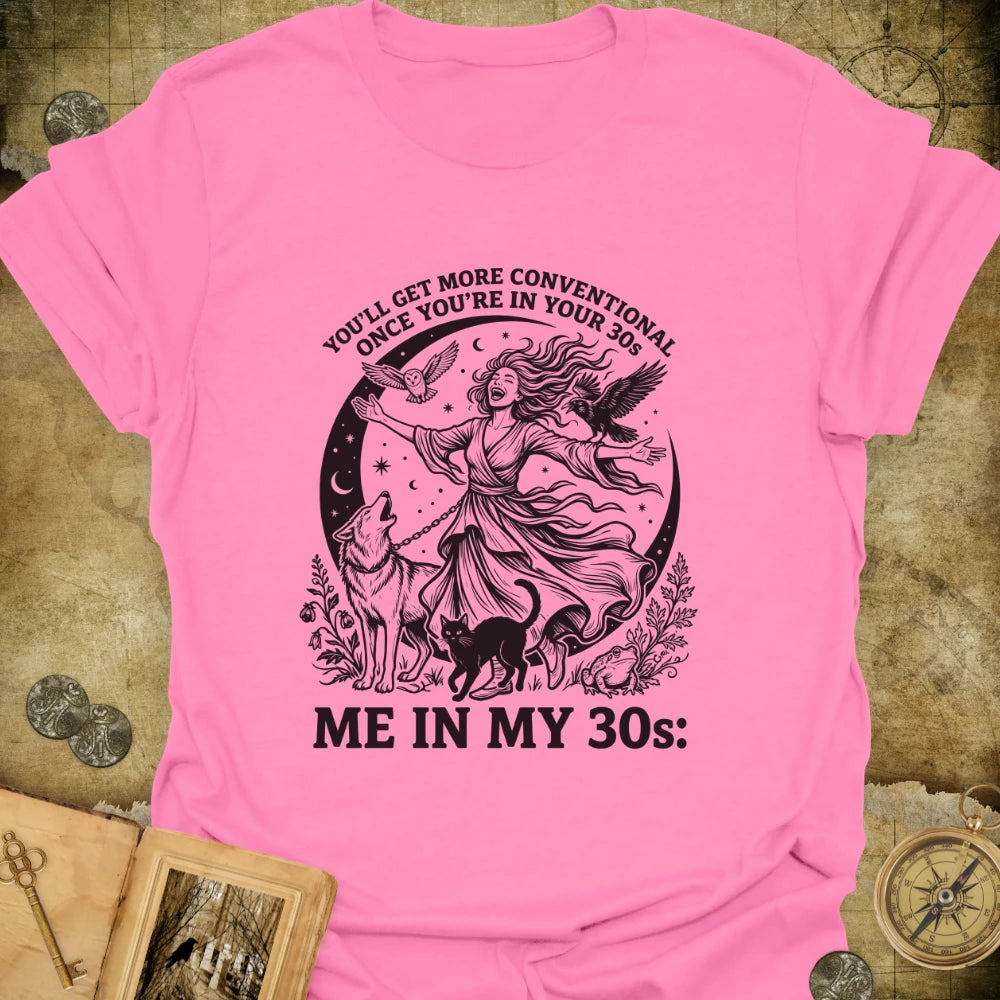 In My 30s T-Shirt