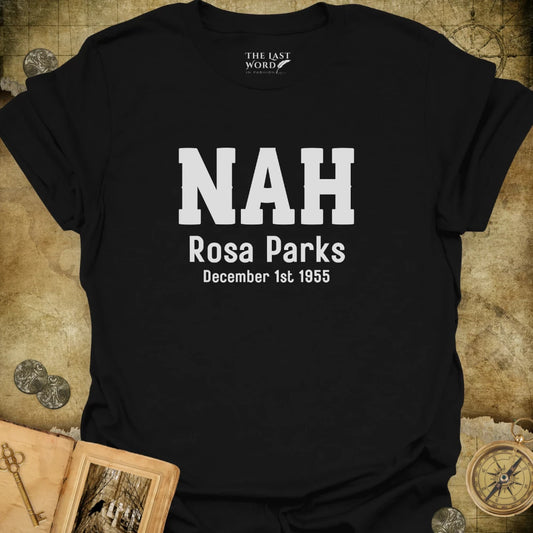 Nah T-Shirt