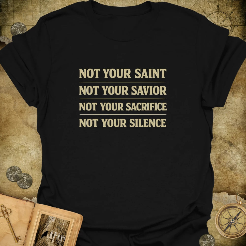 Not Your Saint T-Shirt
