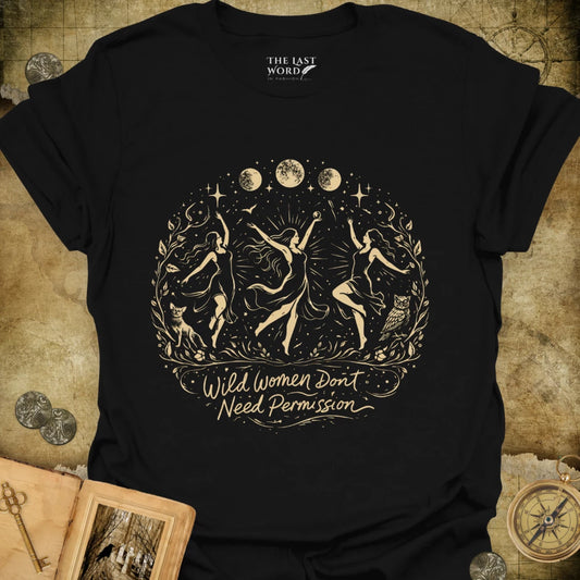 Wild Women T-Shirt
