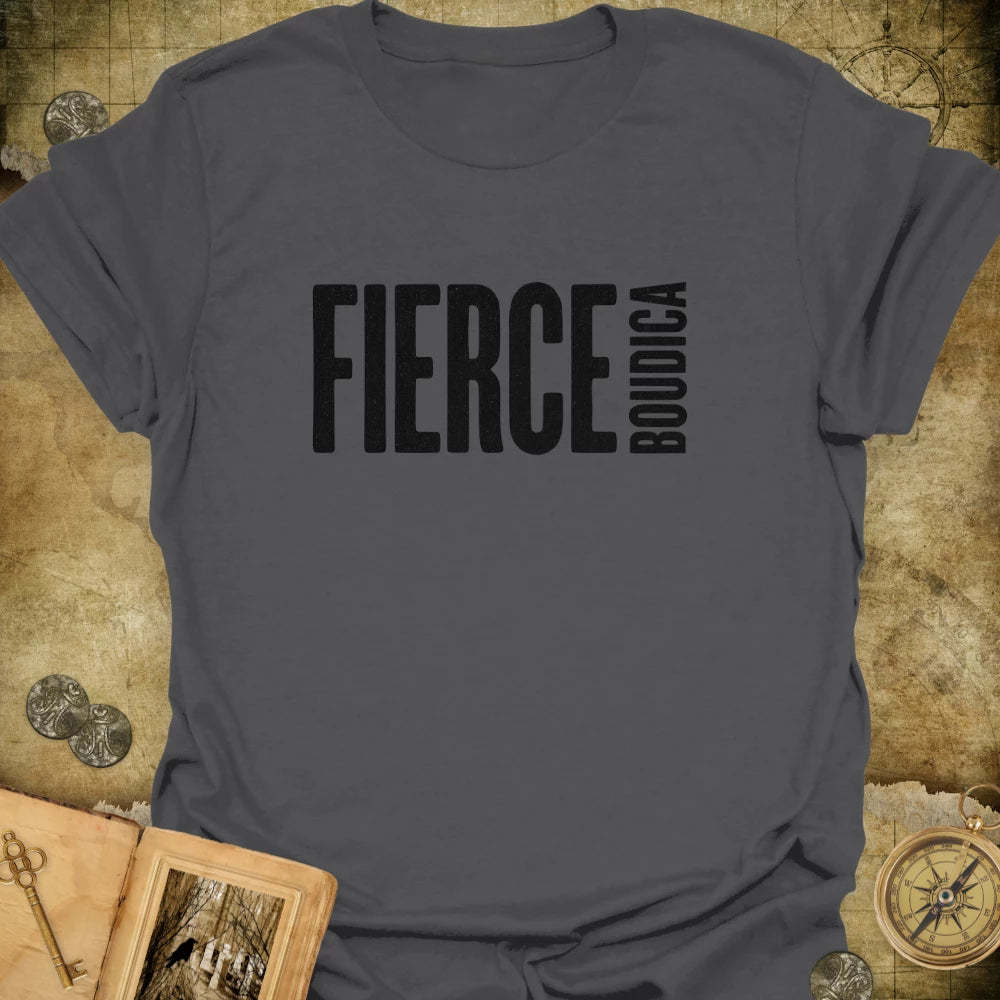 Boudica - Fierce T-Shirt