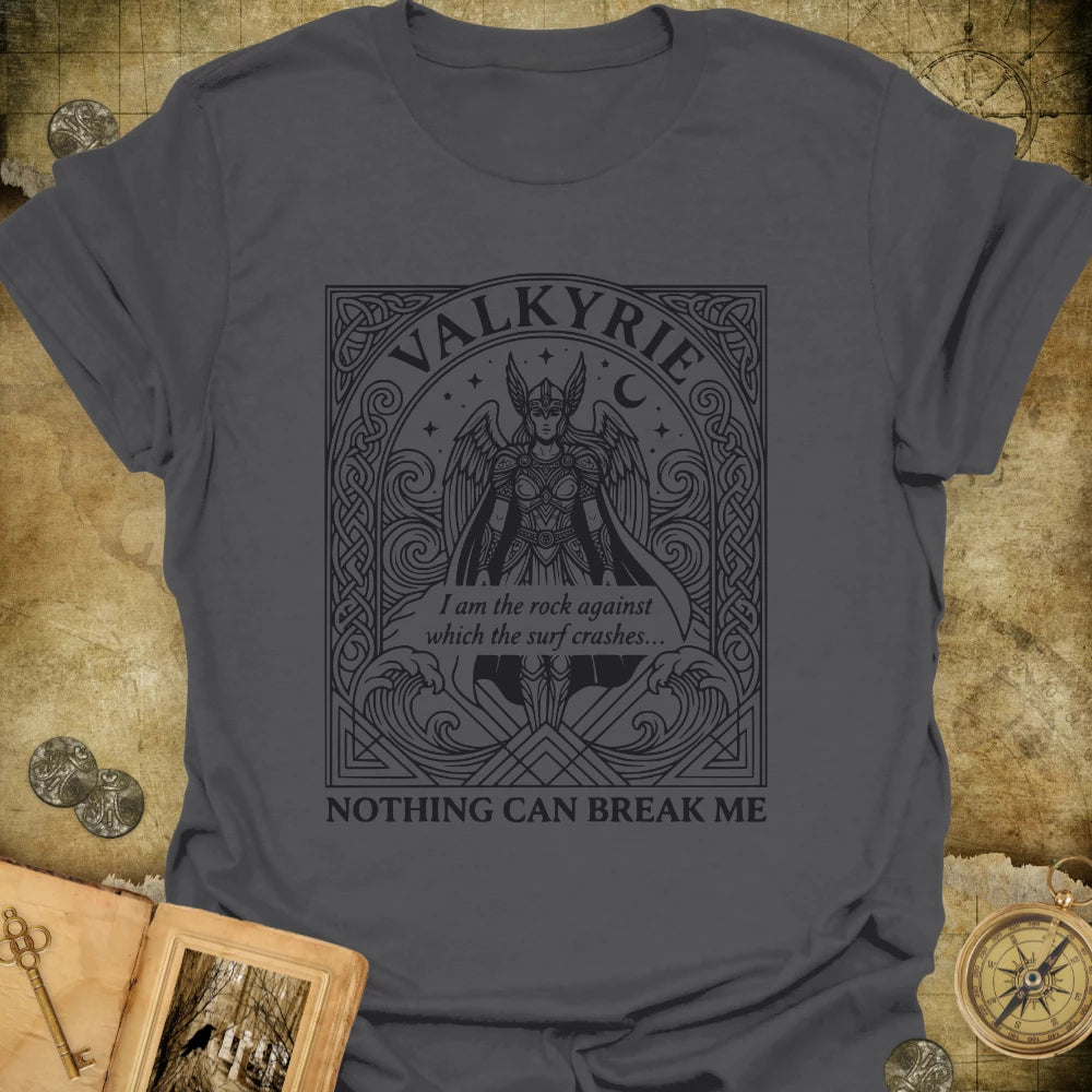Nothing Can Break Me T-Shirt
