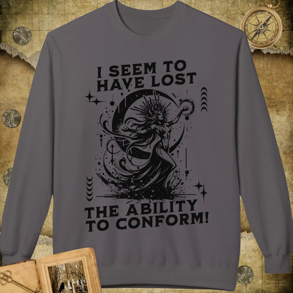 Ability To Conform Sweatshirt
