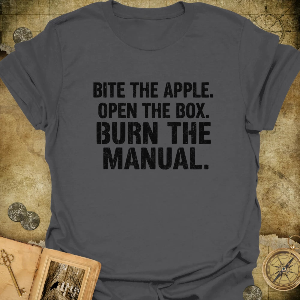 Burn The Manual T-Shirt