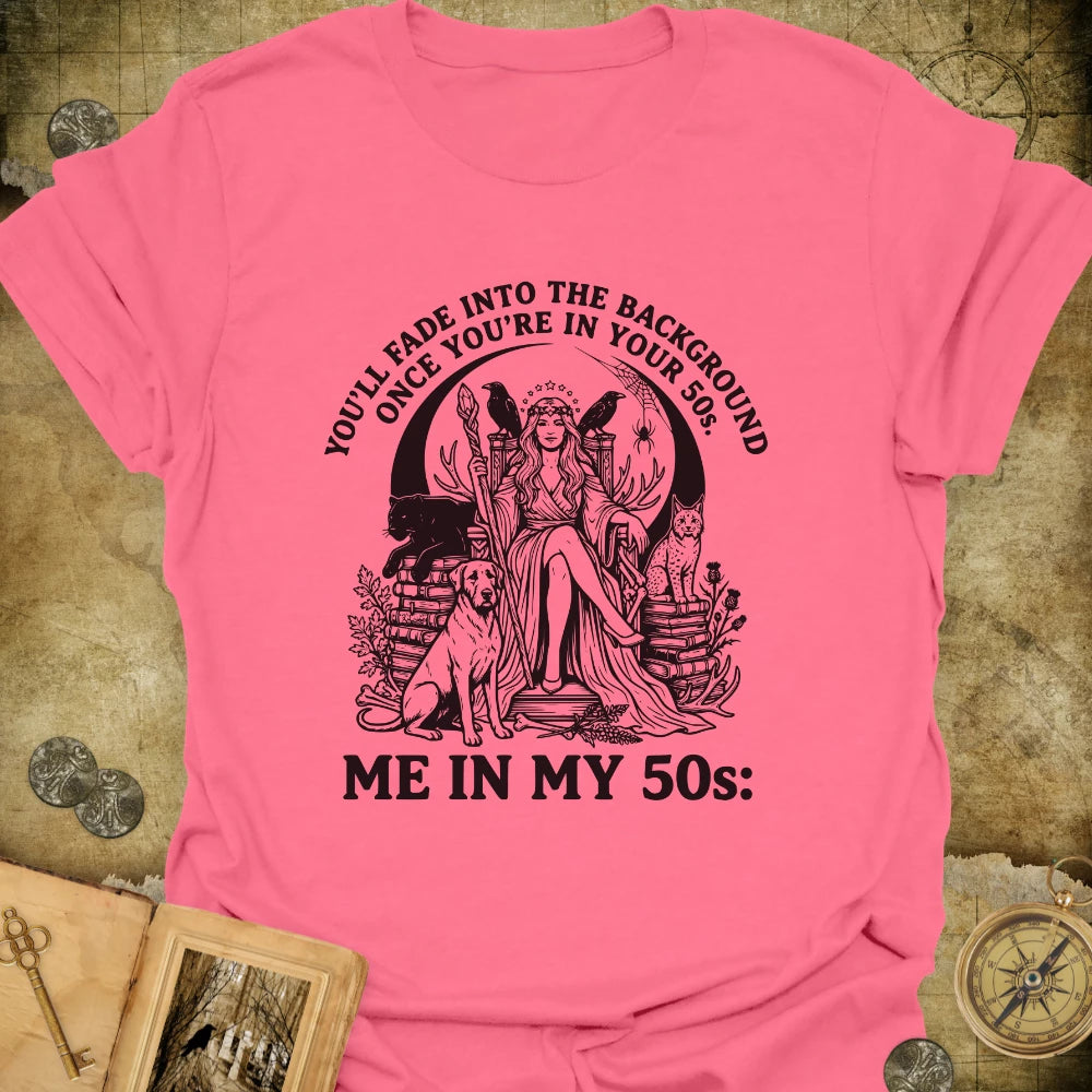 In My 50s T-Shirt