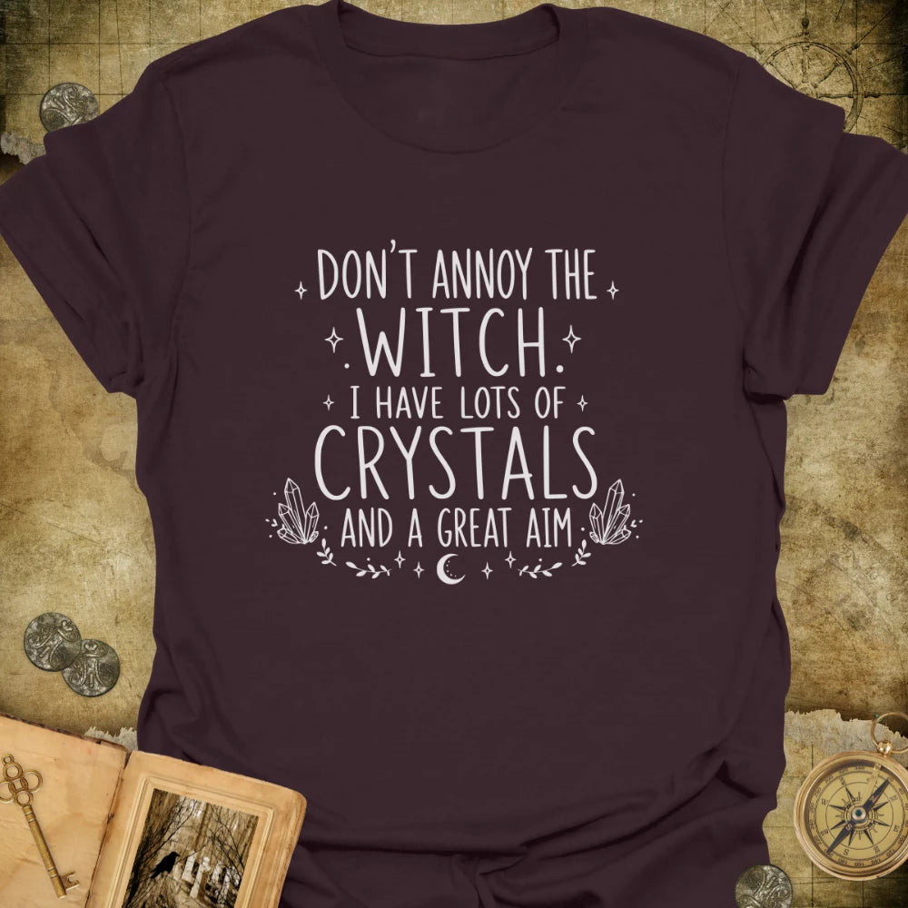 Don't Annoy The Witch T-Shirt