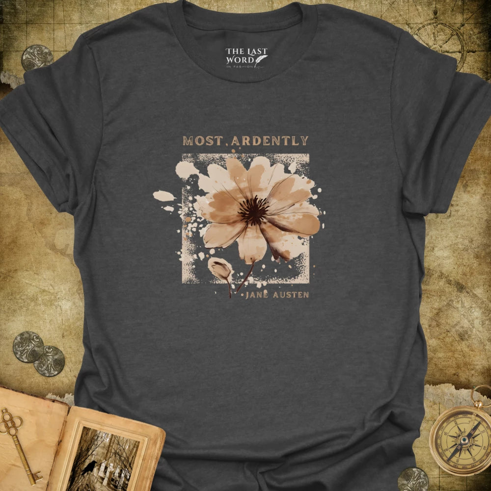 Jane Austen Ardently T-Shirt