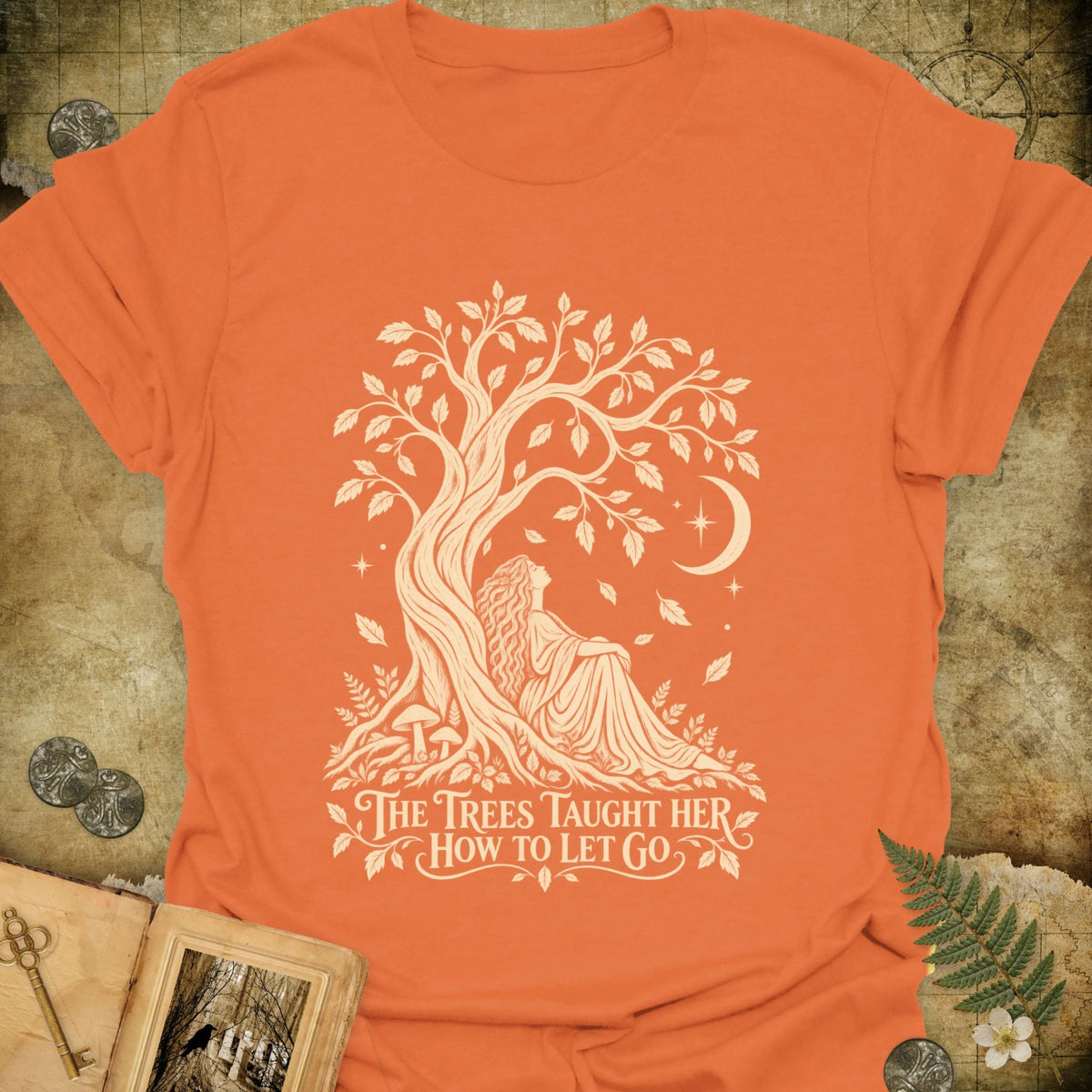 The Trees Taught Her T-Shirt