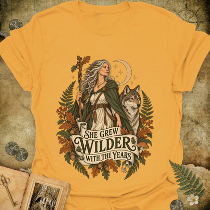 Wilder with the Years T-Shirt