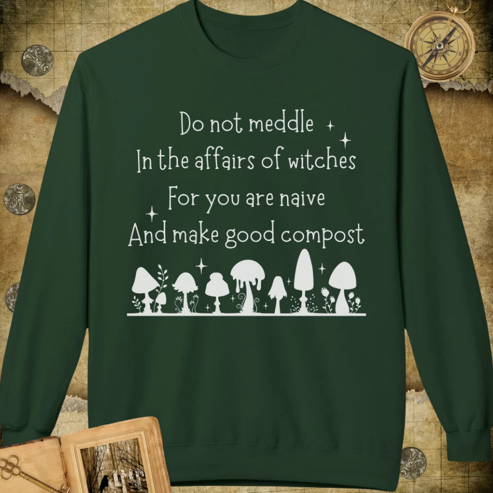 Affairs of Witches Sweatshirt