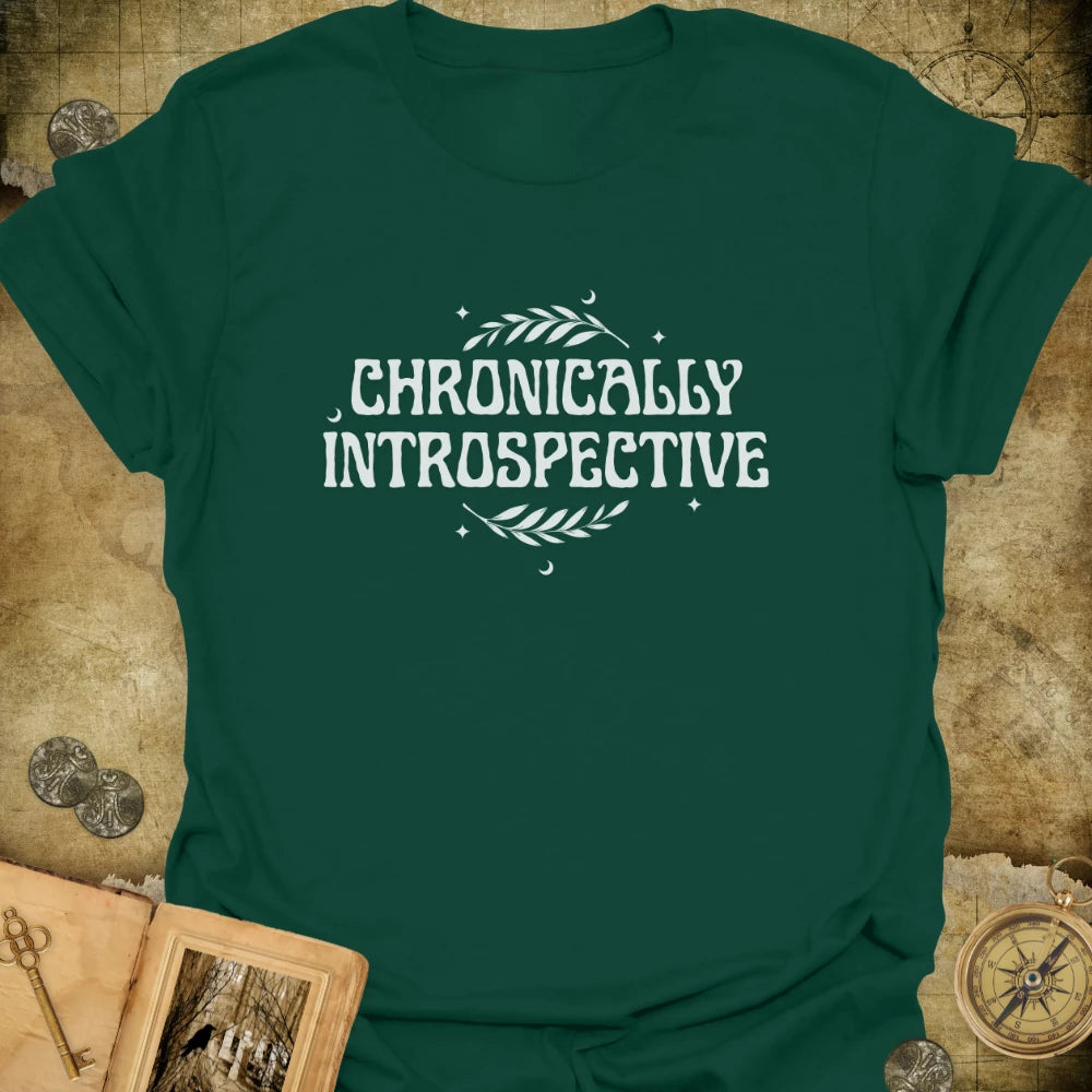 Chronically Introspective T-Shirt