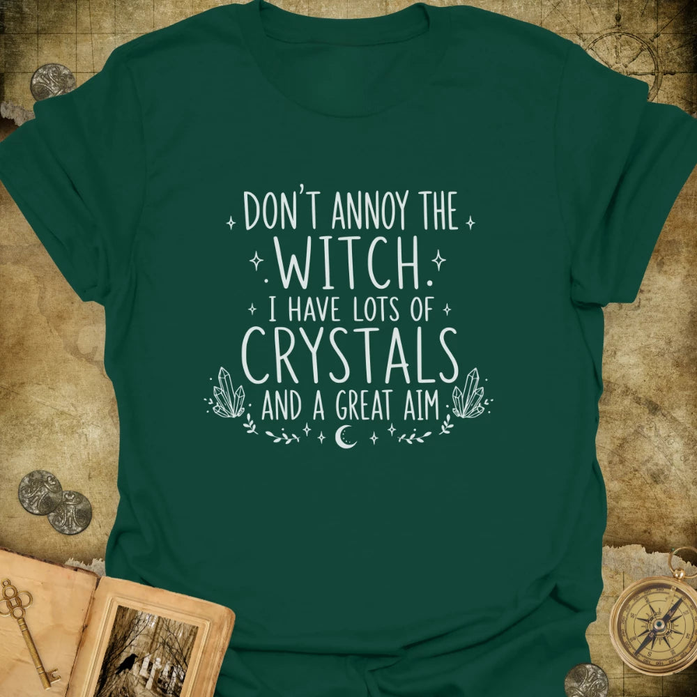 Don't Annoy The Witch T-Shirt