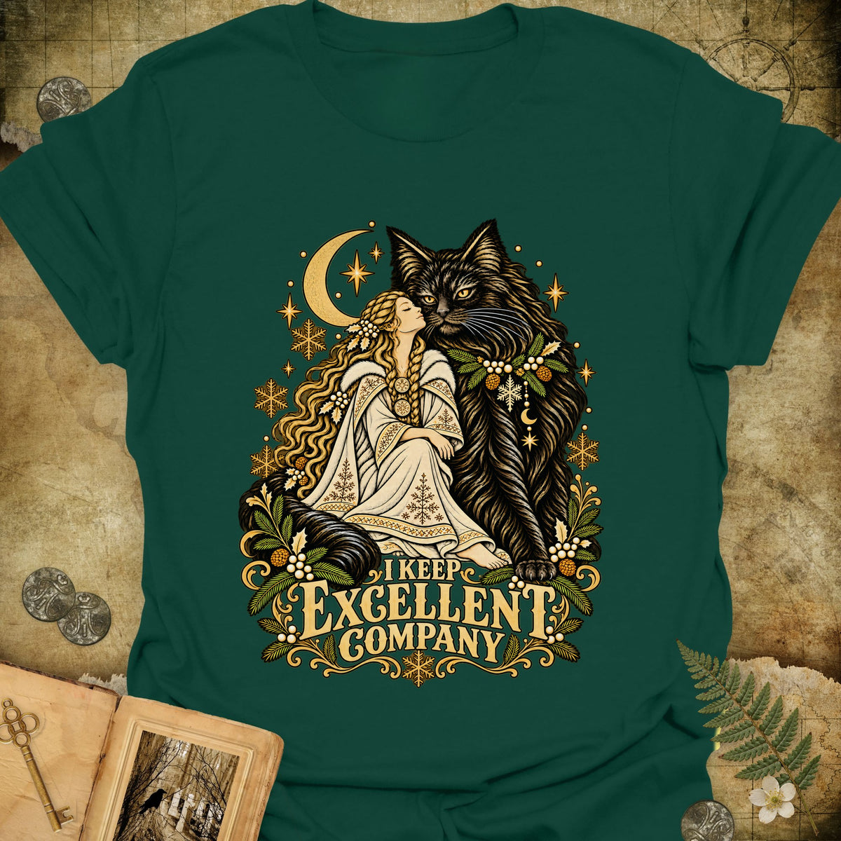 I Keep Excellent Company T-Shirt - Forest Green