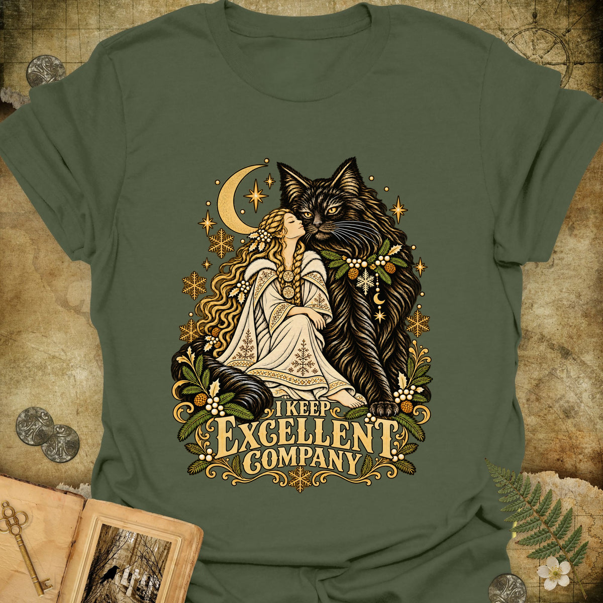 I Keep Excellent Company T-Shirt - Military Green