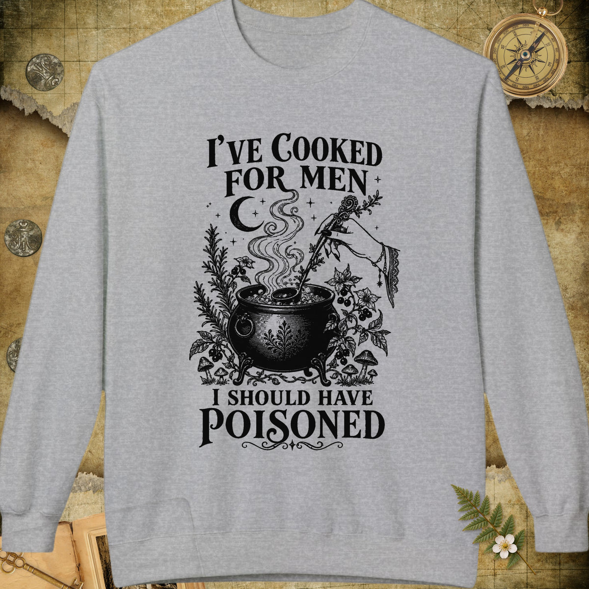 I Should Have Poisoned Sweatshirt - Sport Grey