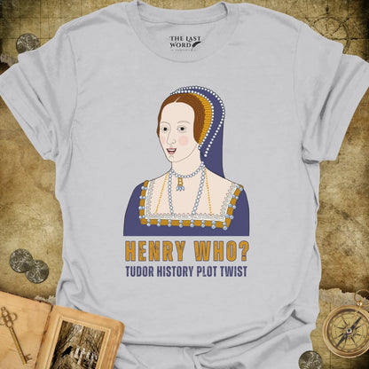 Henry Who T-Shirt