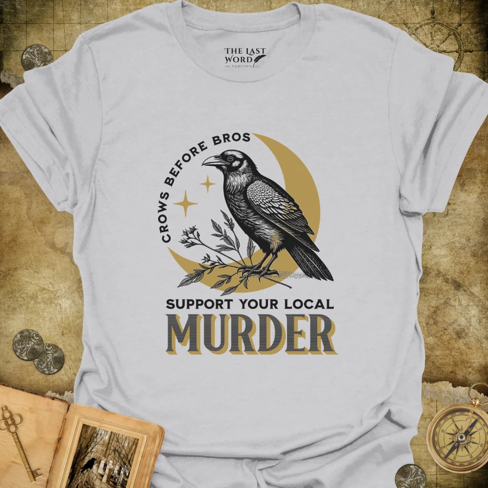 Crows Before Bros T-Shirt