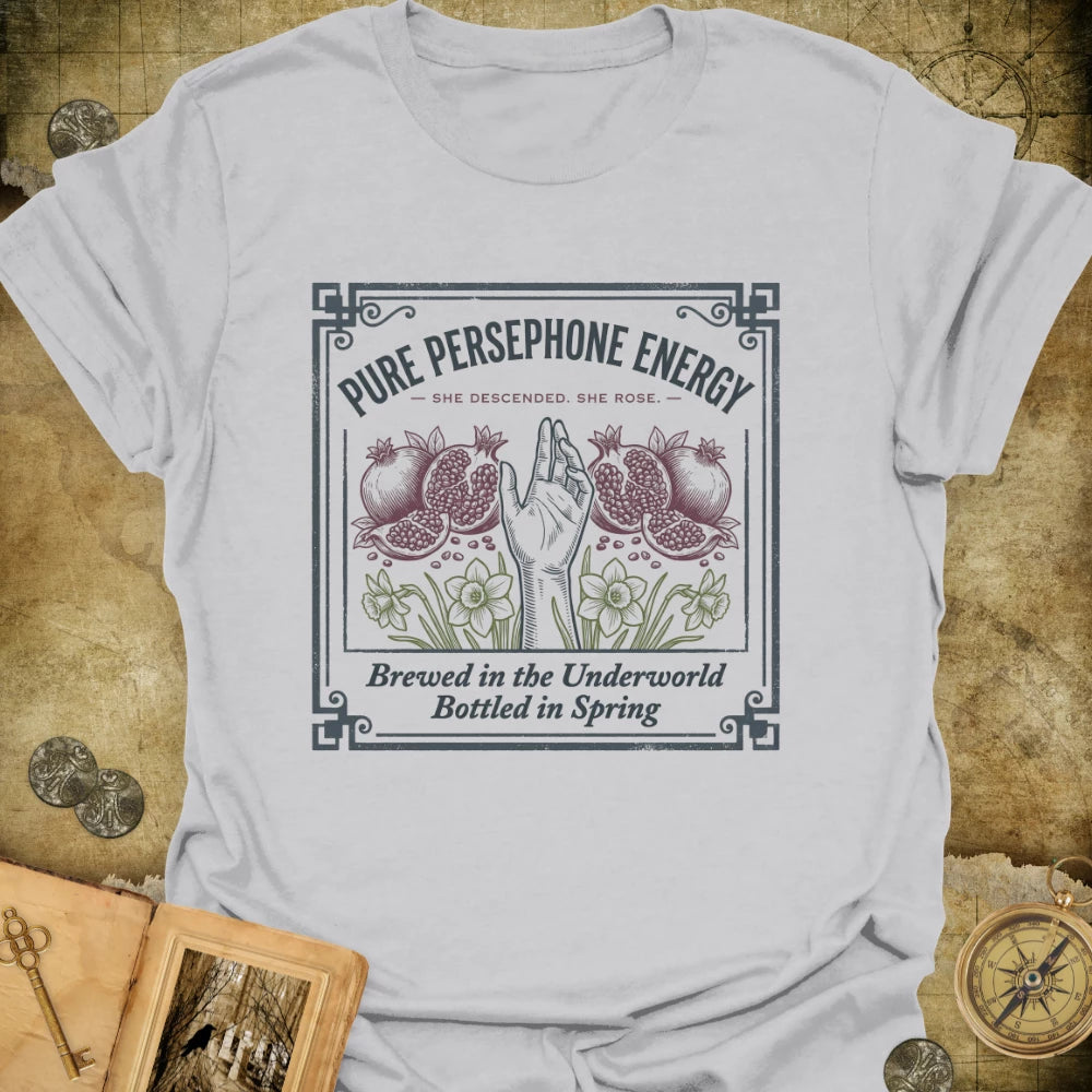 Pure Persephone Energy T-Shirt