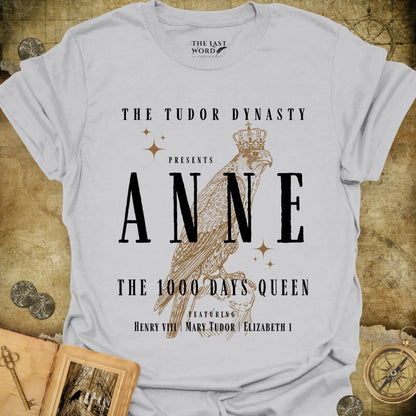 Anne Boleyn 1000 Days T-Shirt