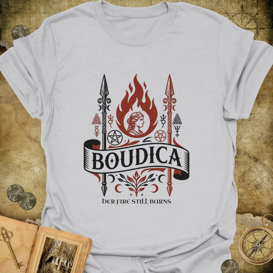 Boudica - Her Fire Still Burns T-Shirt