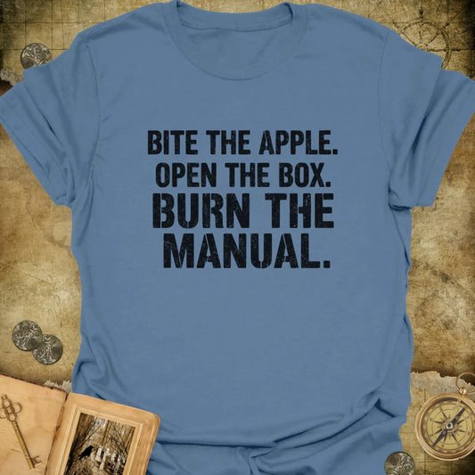 Burn The Manual T-Shirt