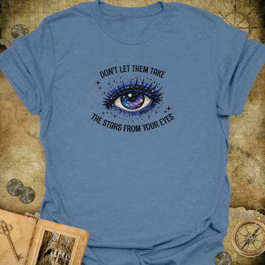 Stars From Your Eyes T-Shirt