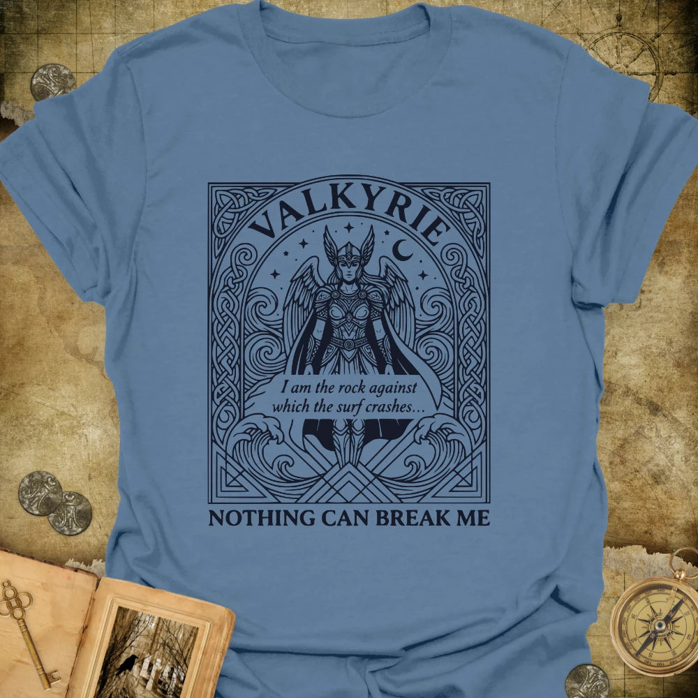 Nothing Can Break Me T-Shirt
