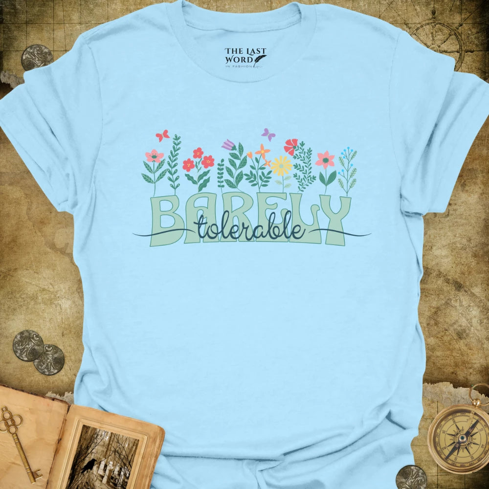 Jane Austen Tolerable T-Shirt