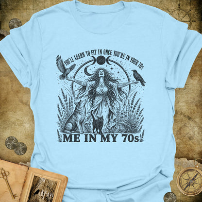 In My 70s T-Shirt
