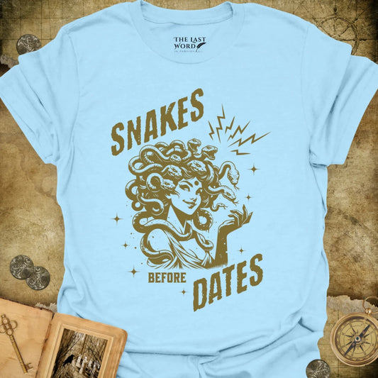 Snakes Before Dates T-Shirt
