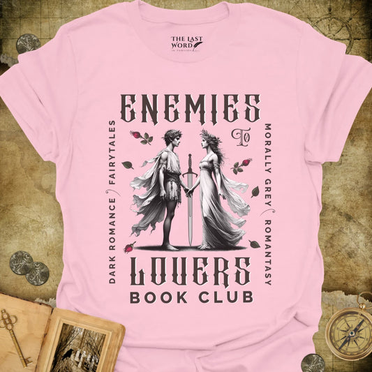 Enemies To Lovers T-Shirt