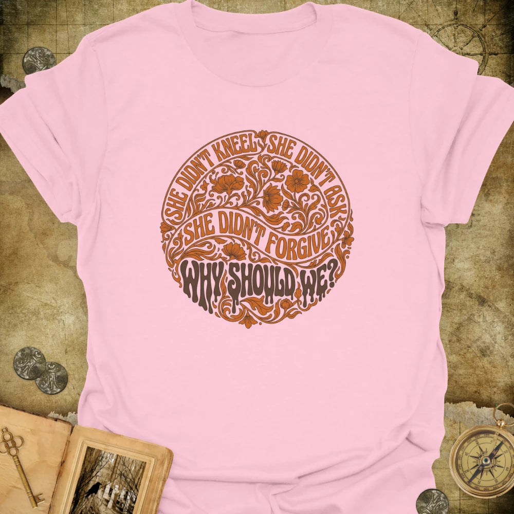She Didn't Kneel T-Shirt