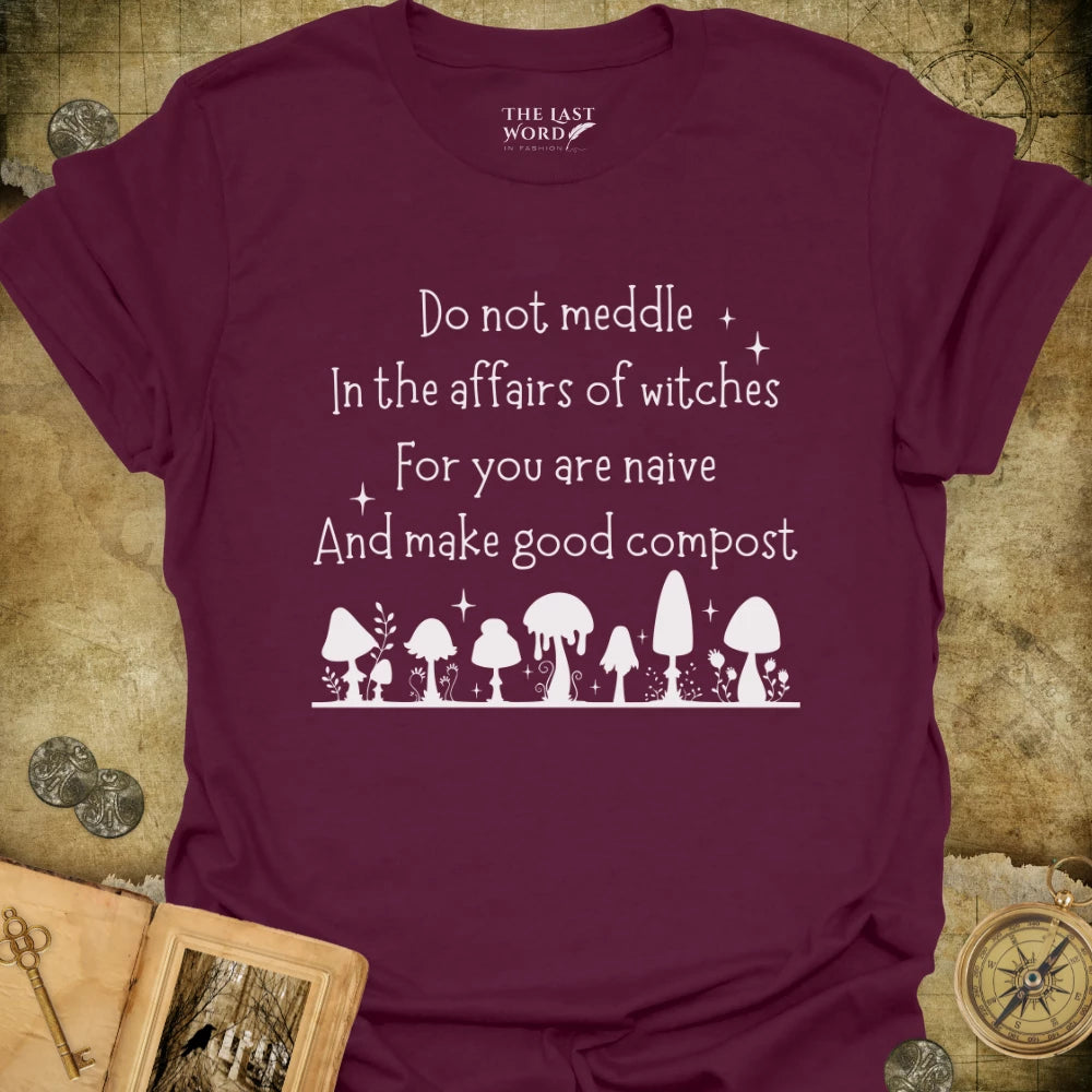 Affairs of Witches T-Shirt