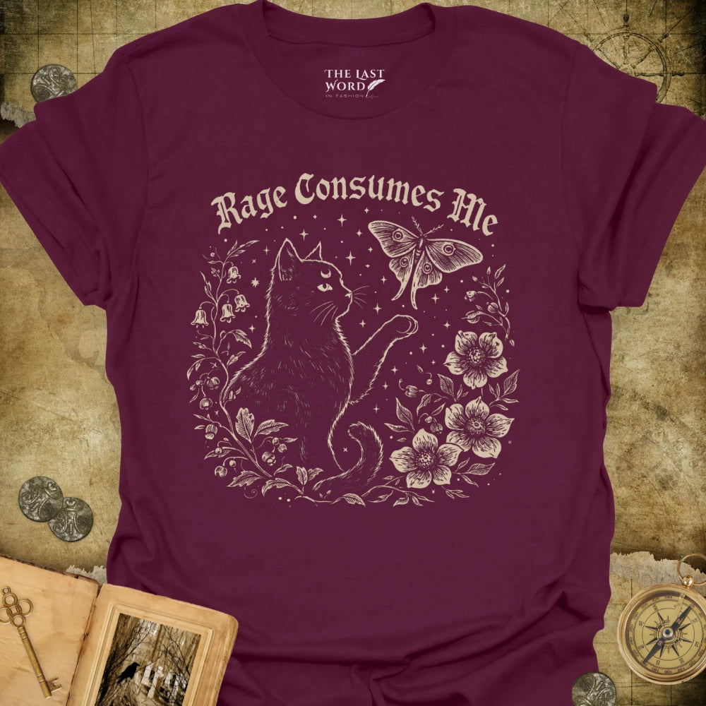 Rage Consumes Me T-Shirt