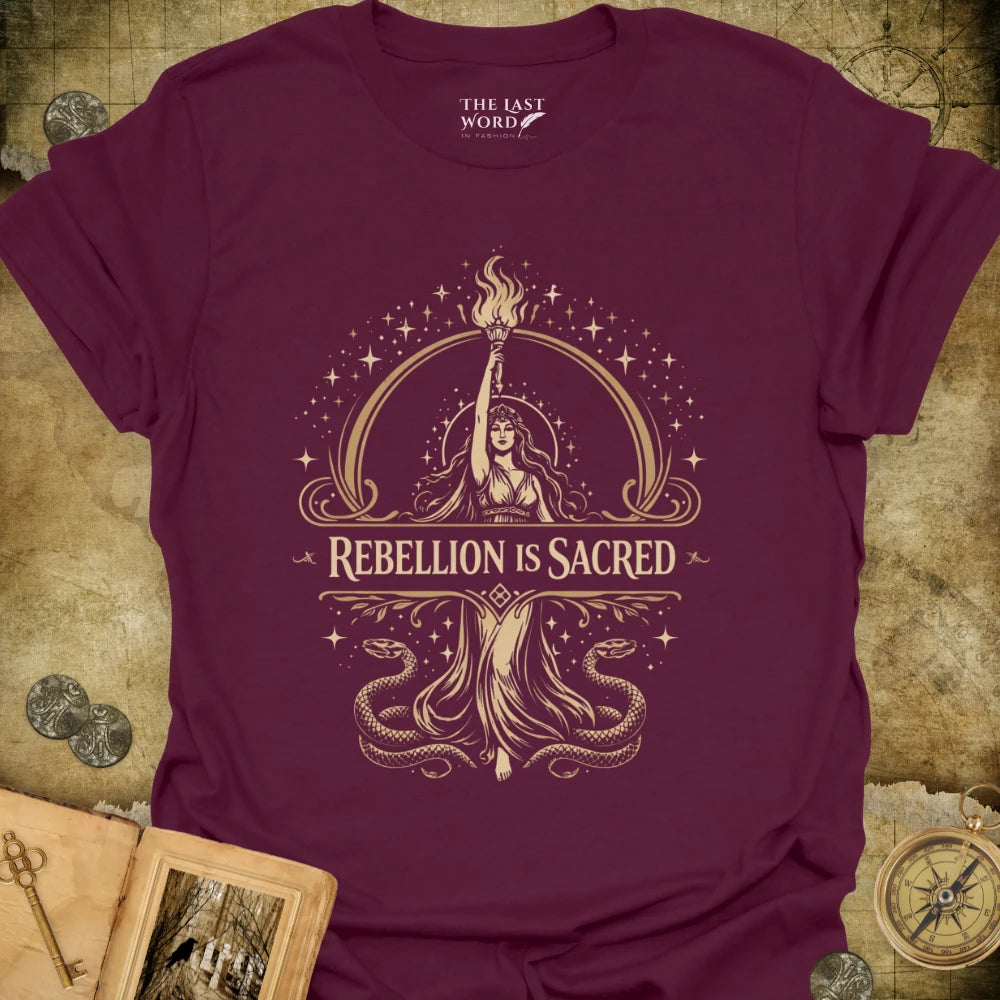 Rebellion Is Sacred T-Shirt