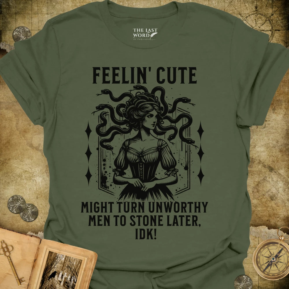 Feelin' Cute T-Shirt