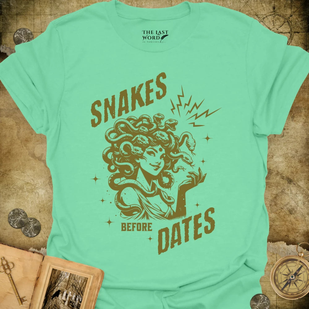 Snakes Before Dates T-Shirt