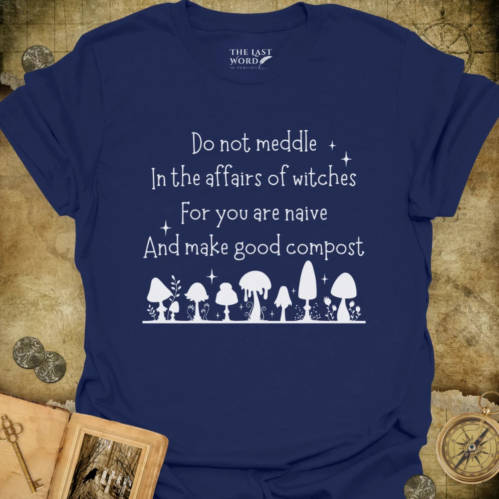 Affairs of Witches T-Shirt