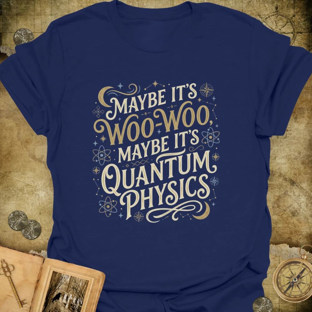 Quantum Physics T-Shirt