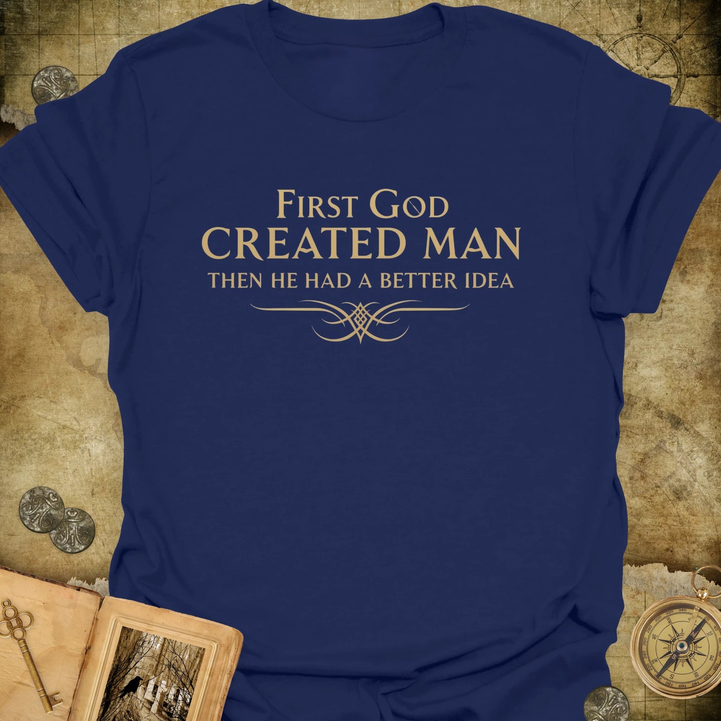 A Better Idea T-Shirt